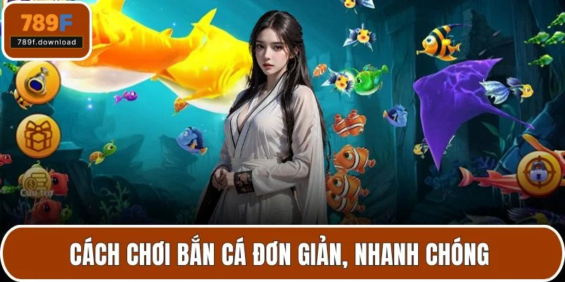 cách chơi bắn cá