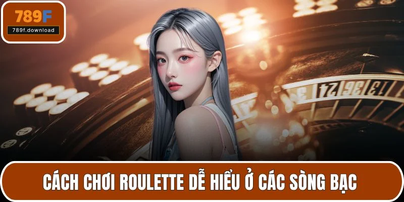 cách chơi roulette