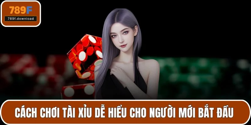 cách chơi tài xỉu