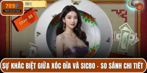 sự khác biệt giữa xóc đĩa và sicbo